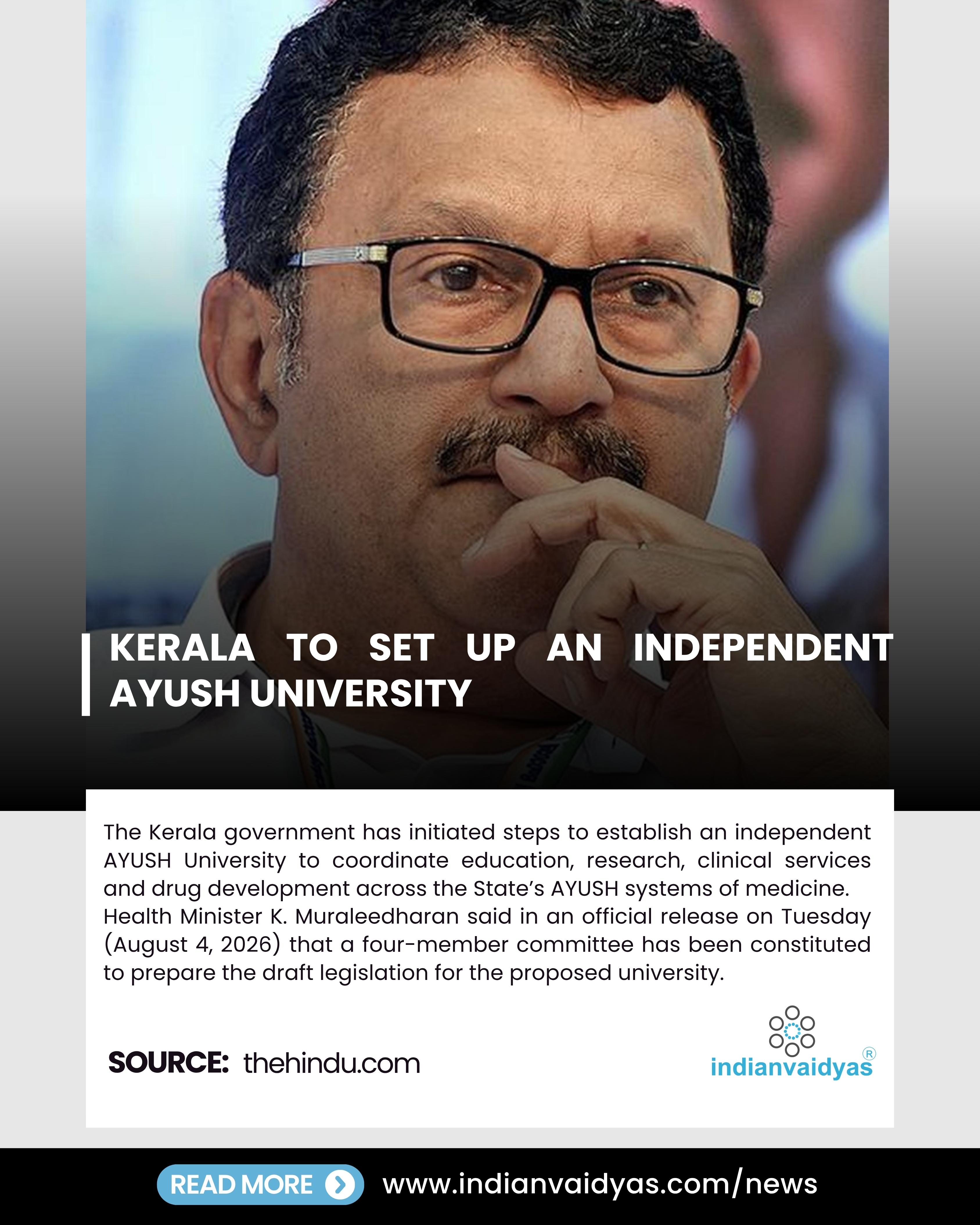 Strategic Leap: Kerala Initiates Steps to Establish Standalone AYUSH University
