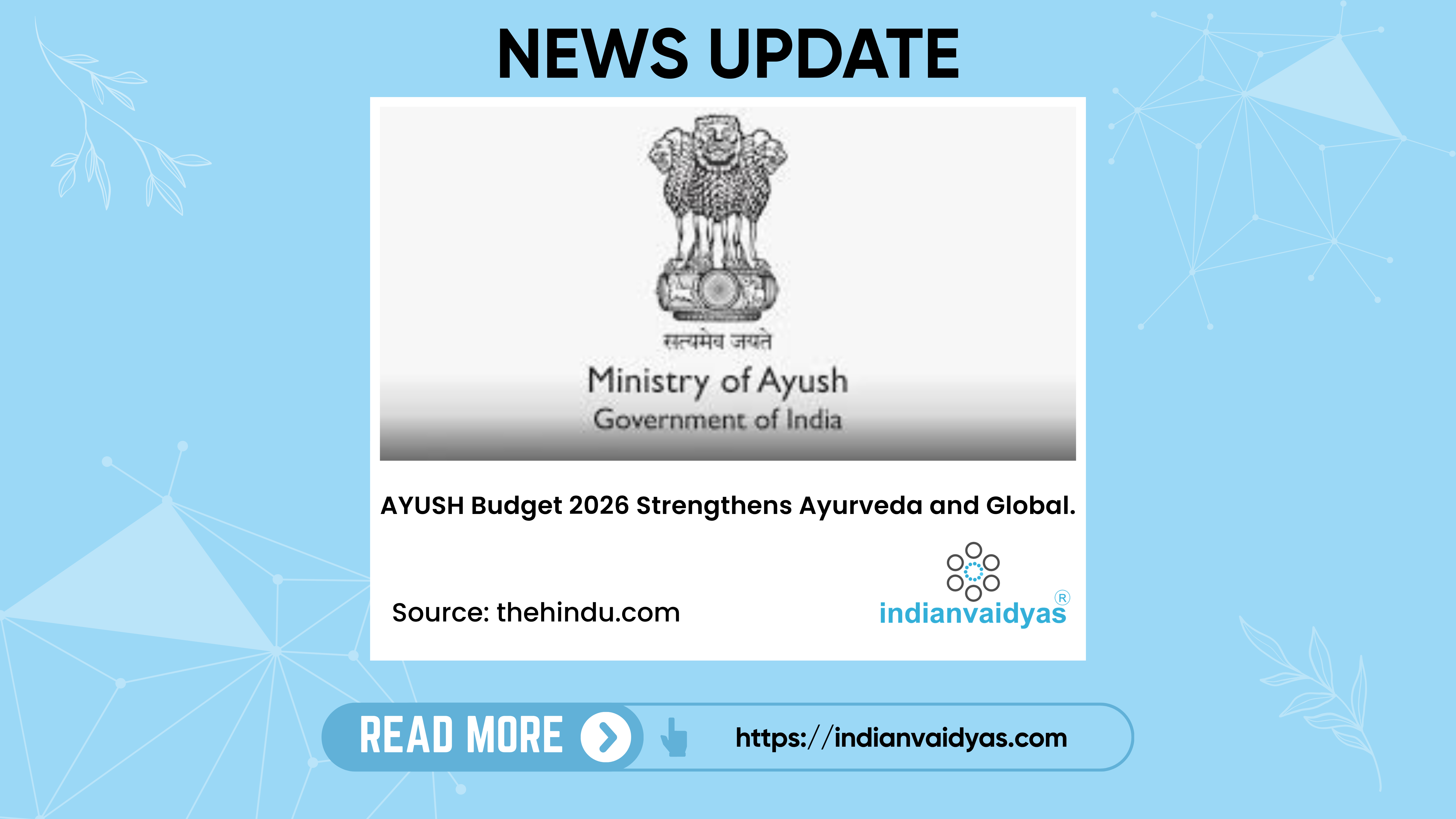 AYUSH Budget 2026 Strengthens Ayurveda and Global Healthcare Expansion