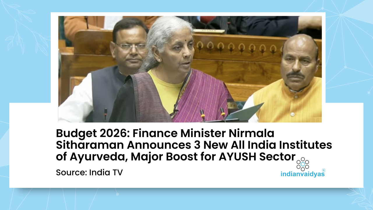 Budget 2026: Finance Minister Nirmala Sitharaman Announces 3 New All India Institutes of Ayurveda, Major Boost for AYUSH Sector