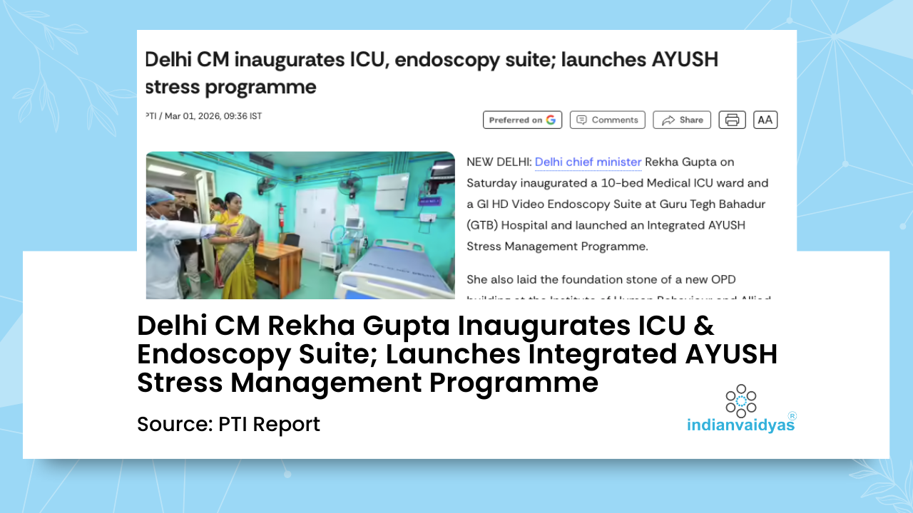 Delhi CM Rekha Gupta Inaugurates ICU & Endoscopy Suite; Launches Integrated AYUSH Stress Management Programme