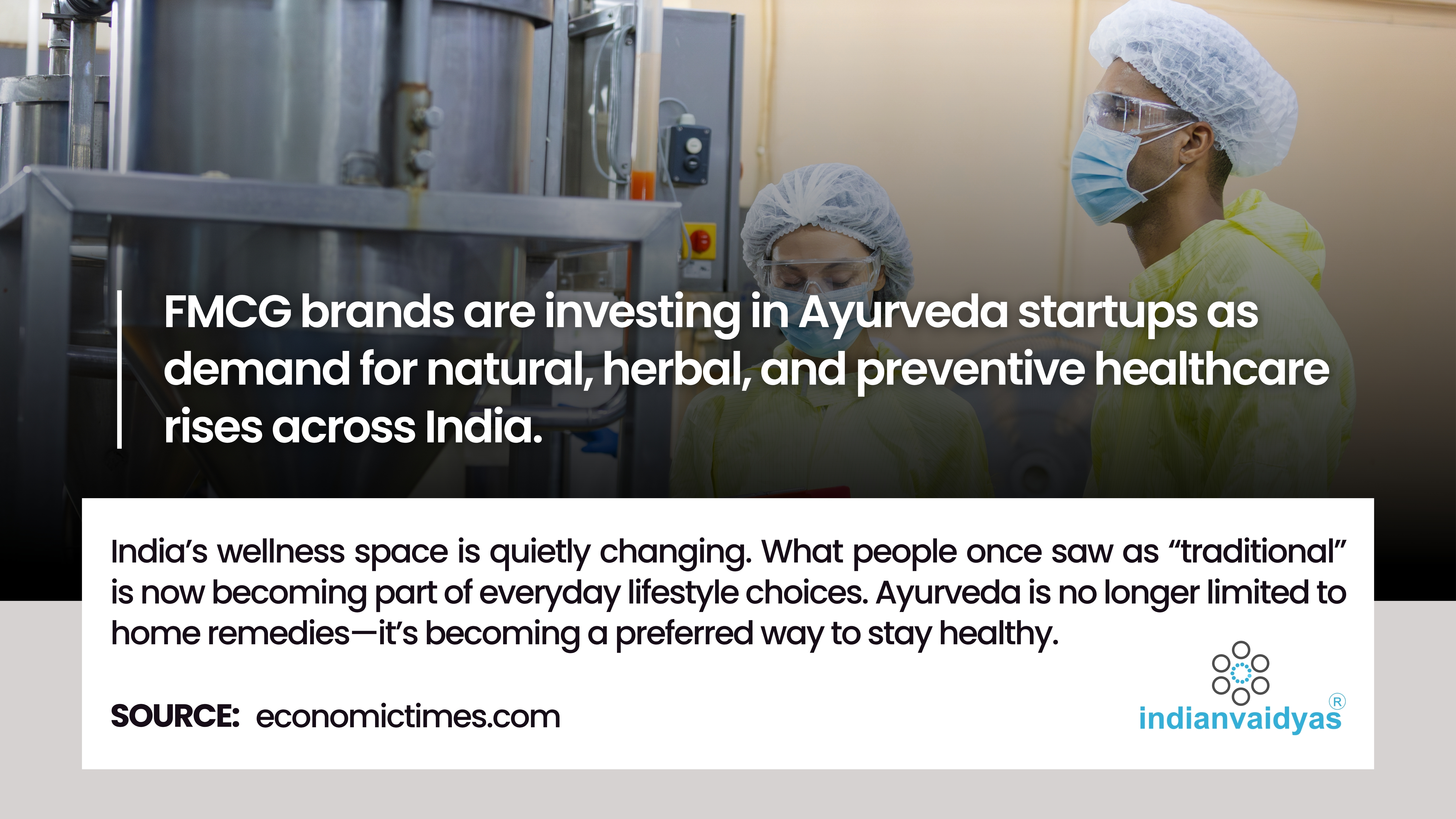 Ayurveda Startups Gain Momentum as FMCG Sector Bets on Natural Healthcare