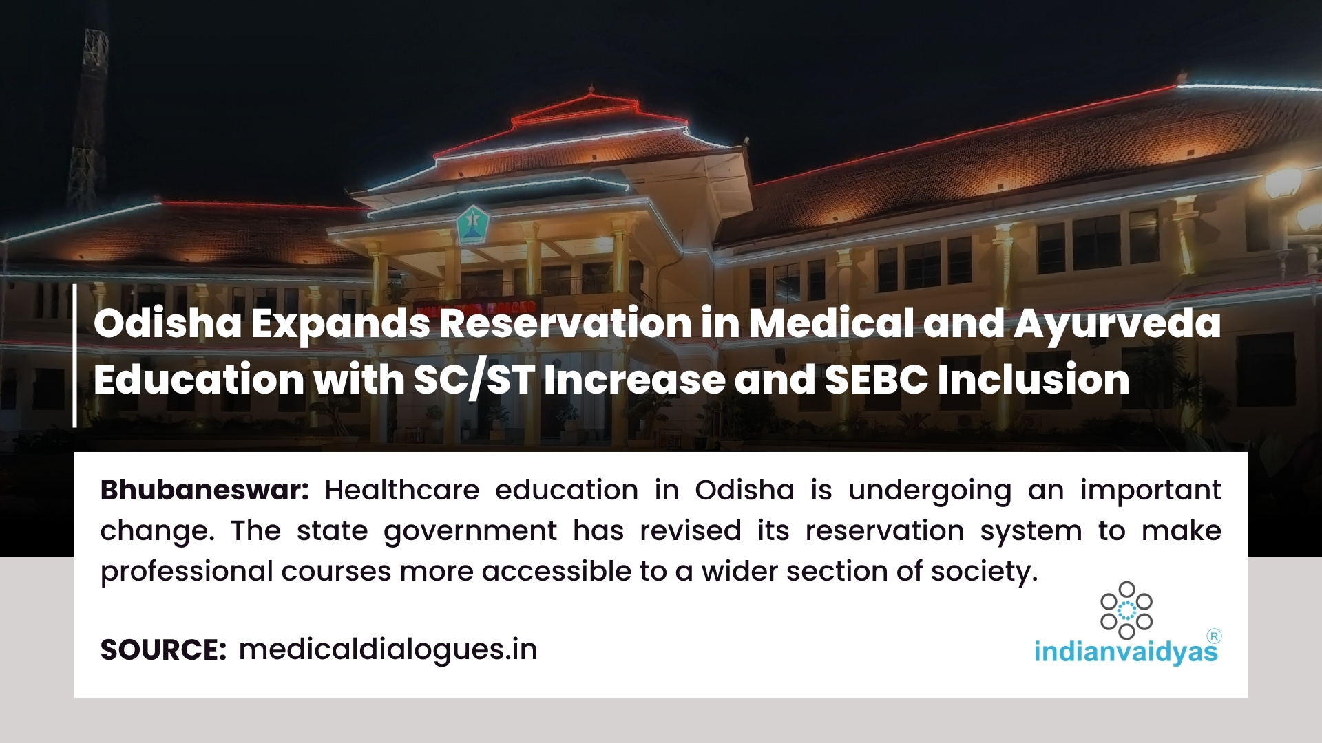 Odisha Expands Reservation in Medical and Ayurveda Education with SC/ST Increase and SEBC Inclusion