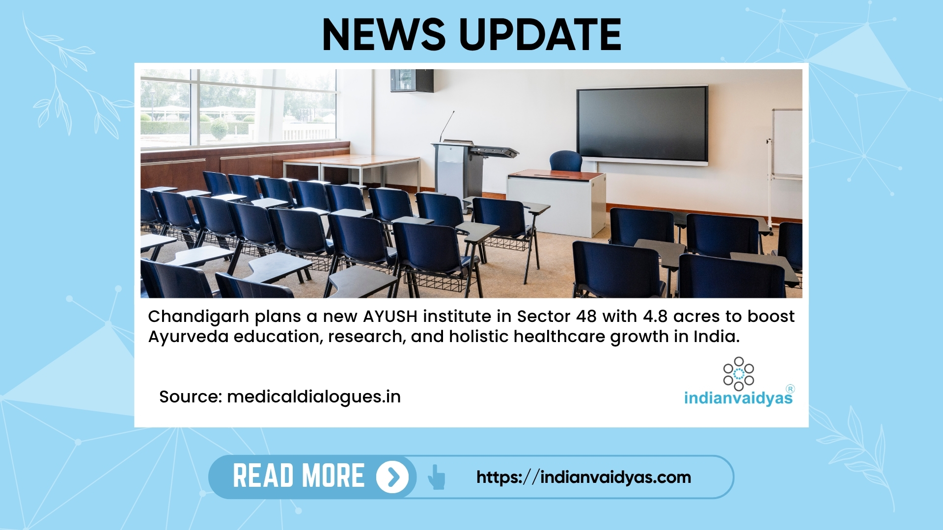 New AYUSH Institute in Chandigarh Sector 48 | 4.8 Acres for Ayurveda & Research