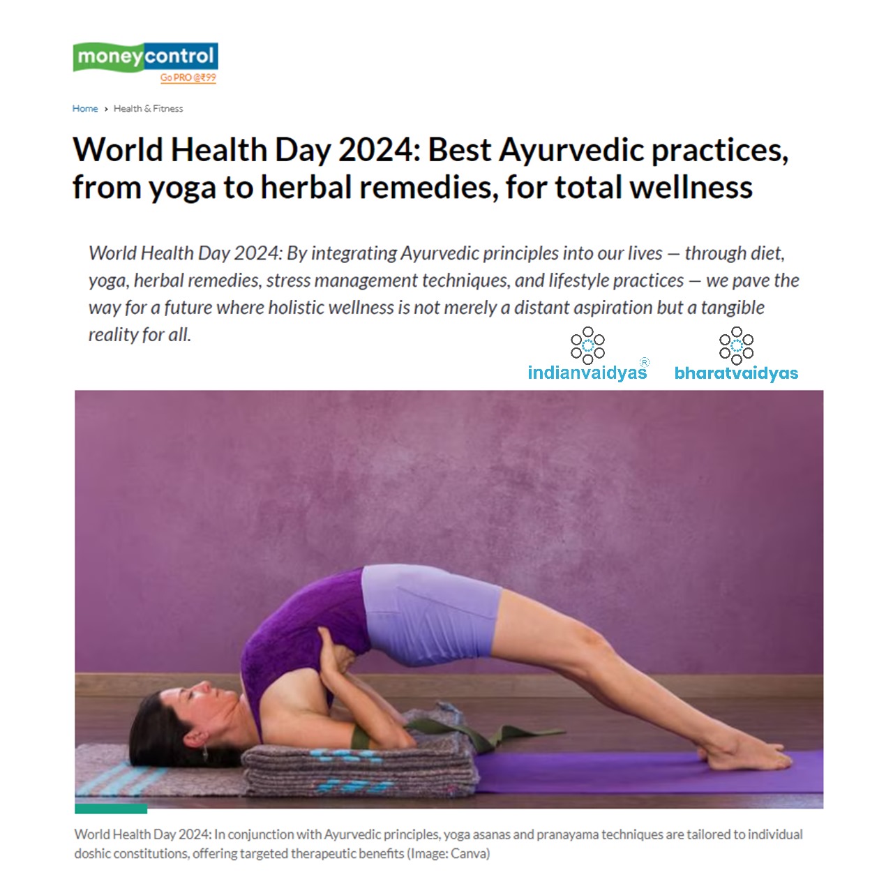 World Health Day 2024: Best Ayurvedic practices, from yoga to herbal remedies, for total wellness