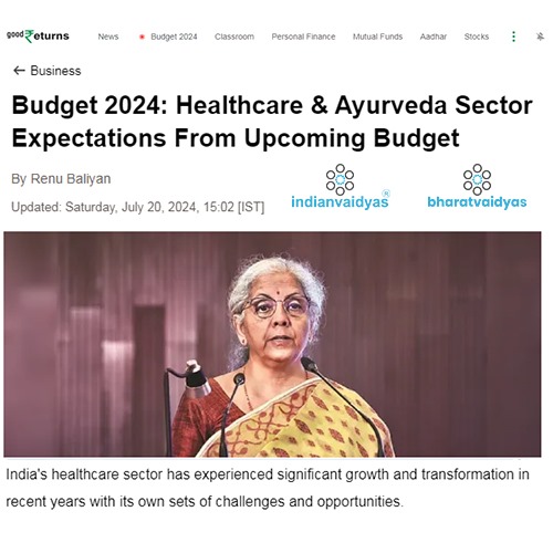 Budget 2024: Healthcare & Ayurveda Sector Expectations From Upcoming Budget