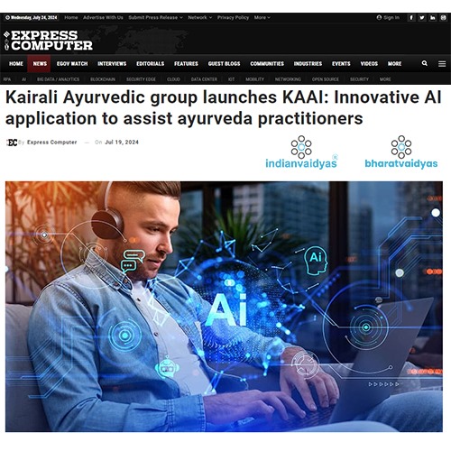 Kairali Ayurvedic group launches KAAI: Innovative AI application to assist ayurveda practitioners