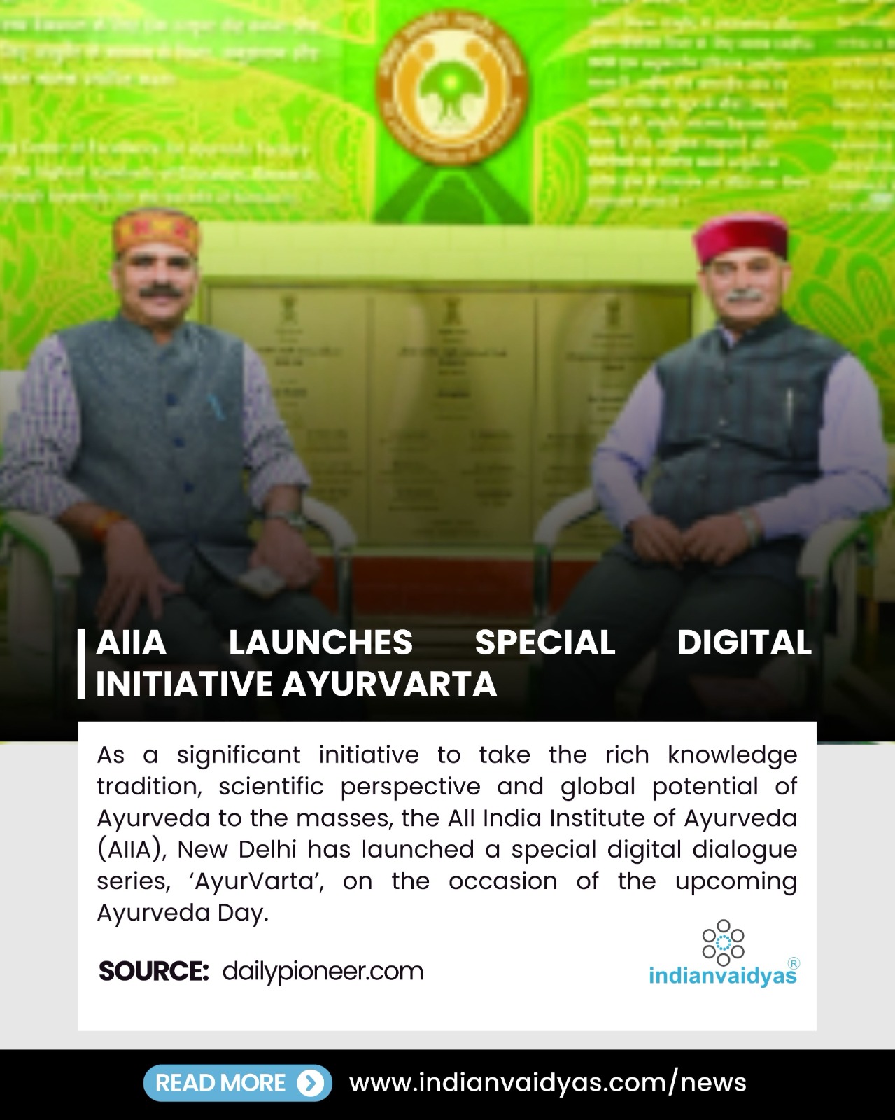 Digital Dialogue: AIIA Launches 'AyurVarta' Series to Showcase Science and Global Potential of Ayurveda
