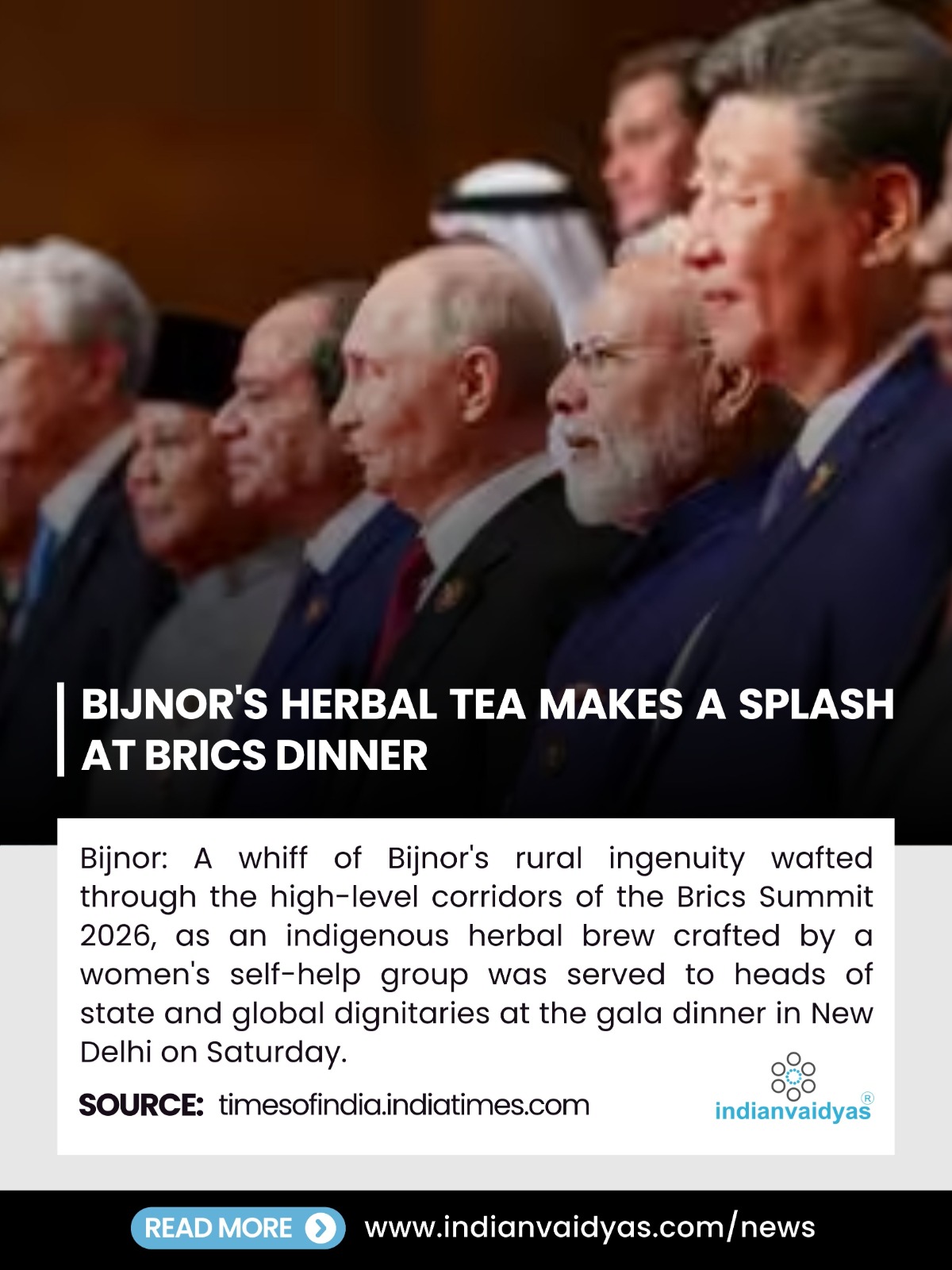 Vocal for Local: Bijnor’s Indigenous Herbal Tea Makes Global Impact at BRICS Summit Gala Dinner